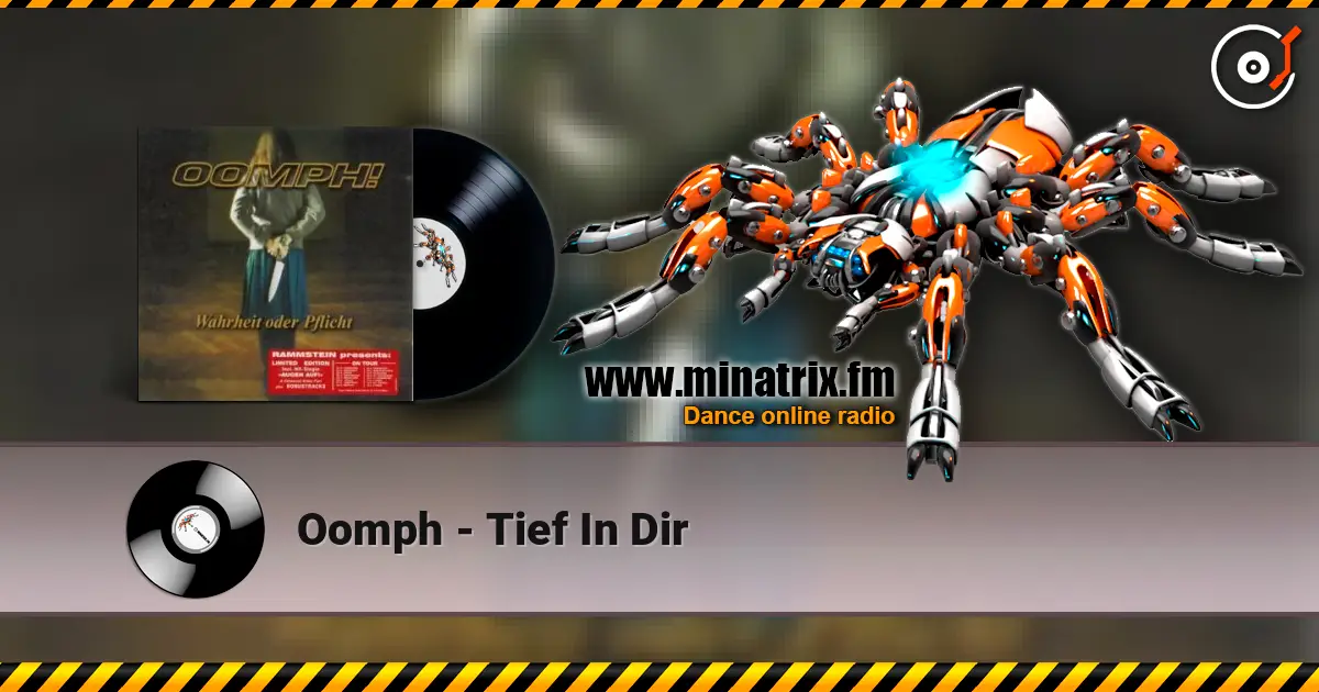 Oomph - Tief In Dir слухати онлайн у високій якості | Minatrix.FM
