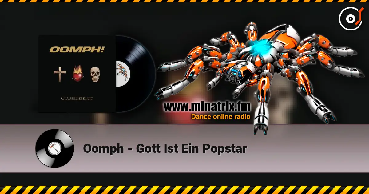 Oomph - Gott Ist Ein Popstar слухати онлайн у високій якості | Minatrix.FM