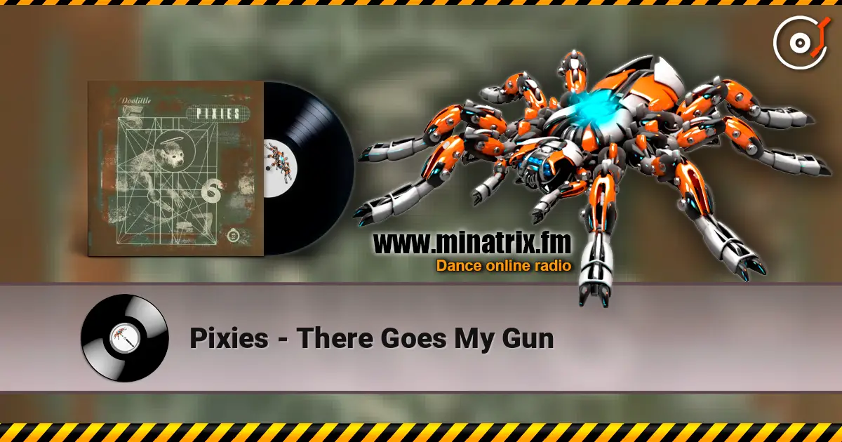 Pixies - There Goes My Gun ������� ���������