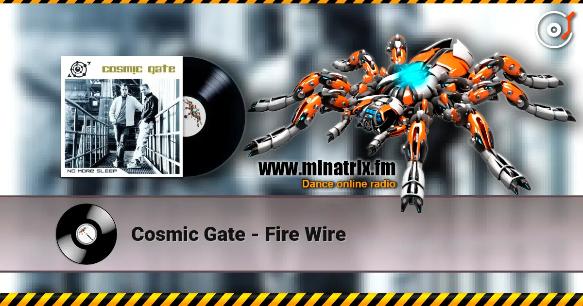 Cosmic Gate - Fire Wire ������� ���������