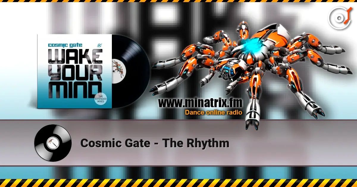 Cosmic Gate - The Rhythm слухати онлайн у високій якості | Minatrix.FM