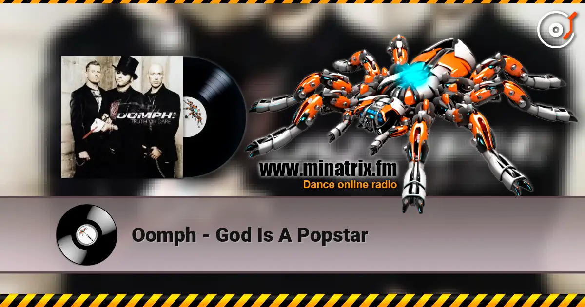 Oomph - God Is A Popstar слухати онлайн у високій якості | Minatrix.FM