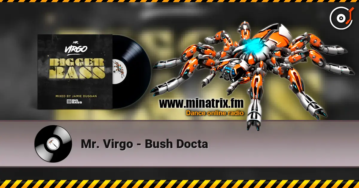 Mr. Virgo - Bush Docta ������� ���������