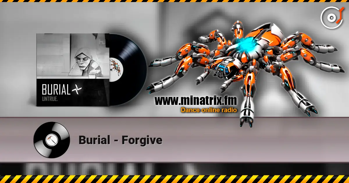 Burial - Forgive ������� ���������