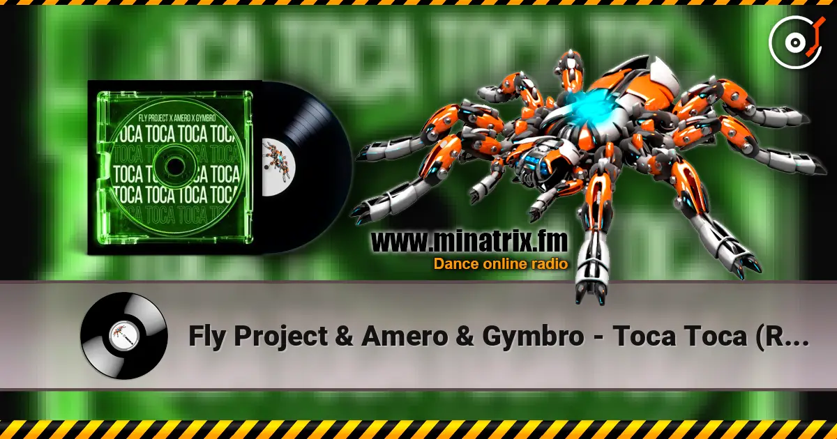 Fly Project & Amero & Gymbro - Toca Toca (Remix) ������� ���������