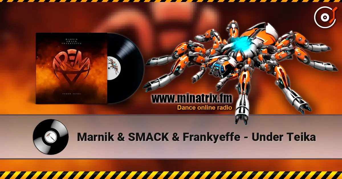 Marnik & SMACK & Frankyeffe - Under Teika слухати онлайн у високій якості | Minatrix.FM