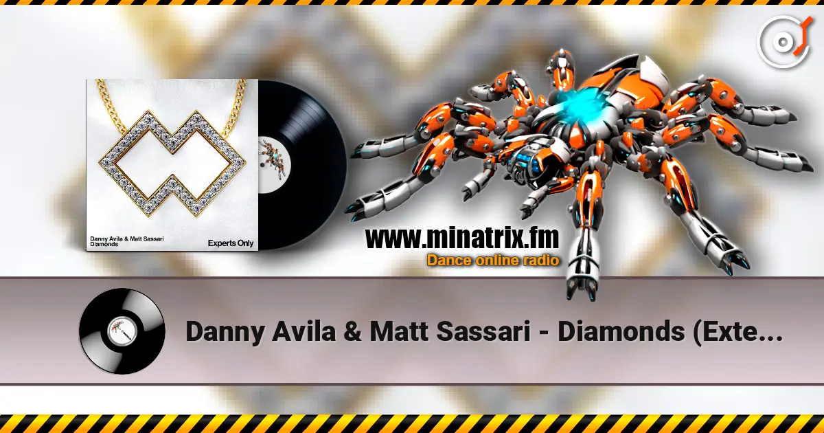 Danny Avila & Matt Sassari - Diamonds (Extended Mix) ������� ���������