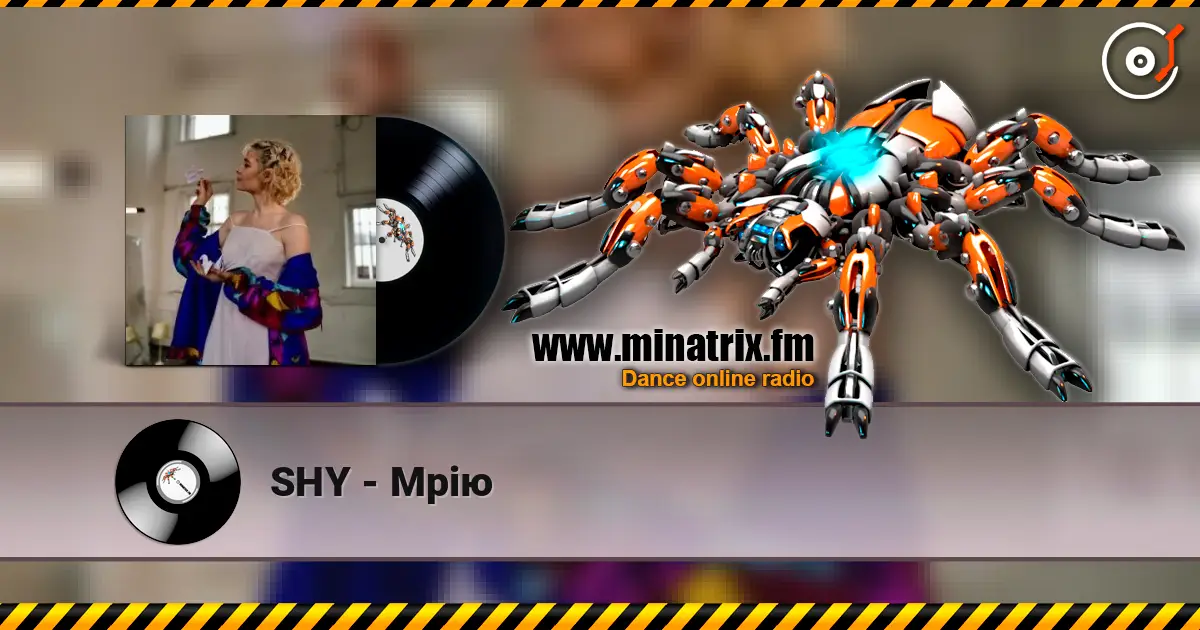 SHY - Мрію слухати онлайн у високій якості | Minatrix.FM