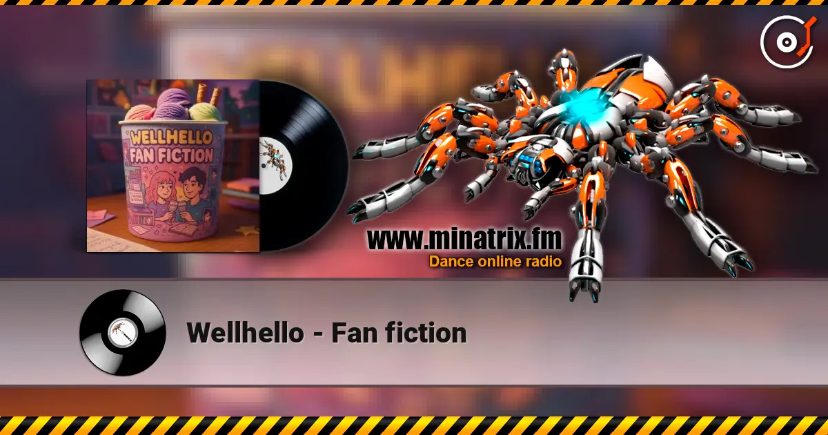 Wellhello - Fan fiction слухати онлайн у високій якості | Minatrix.FM