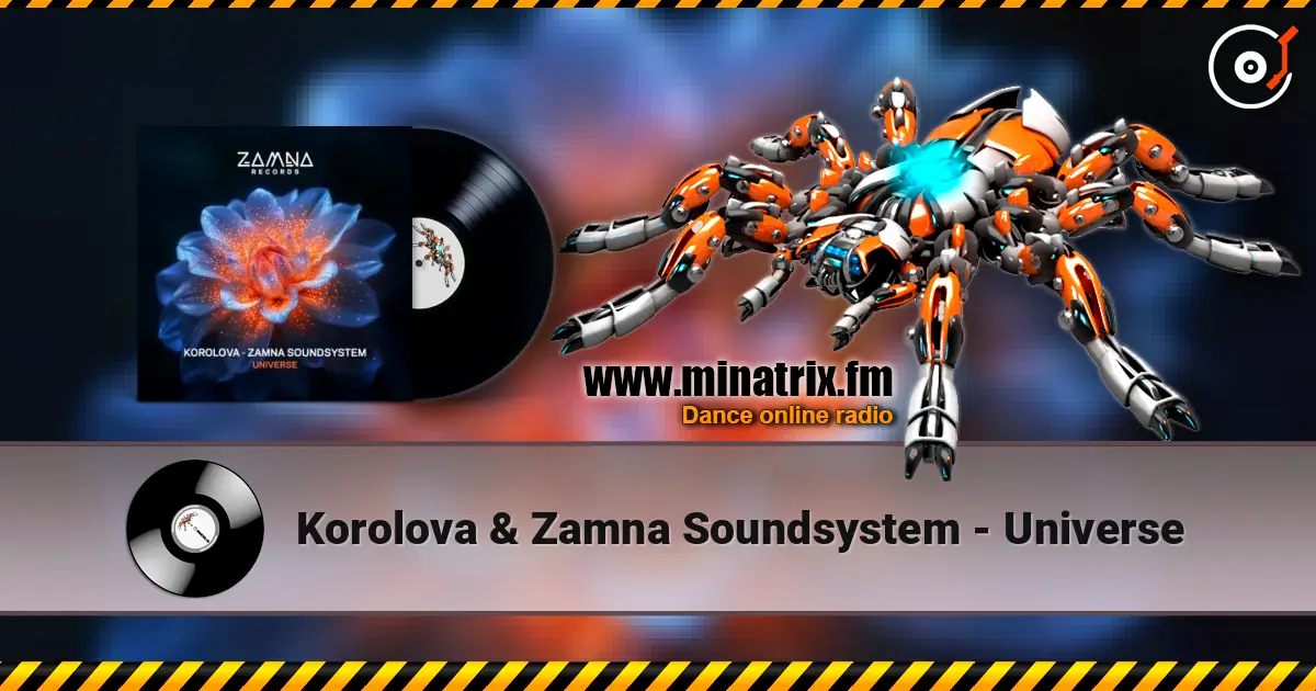 Korolova & Zamna Soundsystem - Universe ������� ���������