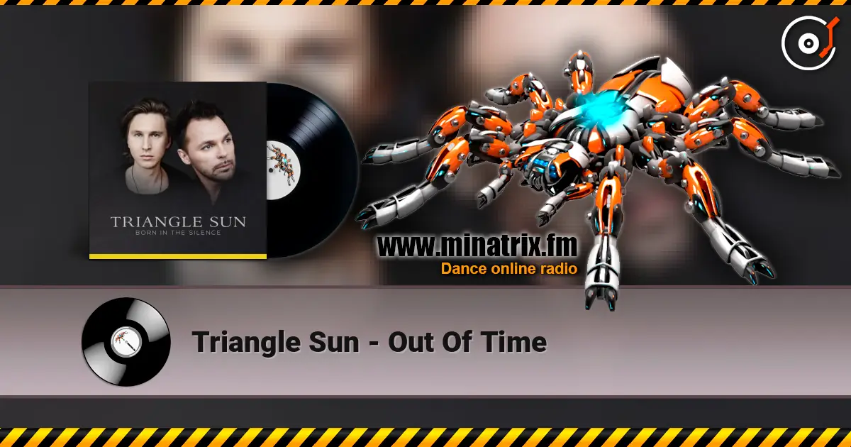 Triangle Sun - Out Of Time слухати онлайн у високій якості | Minatrix.FM