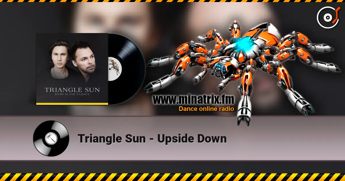 Triangle Sun - Upside Down слухати онлайн у високій якості | Minatrix.FM