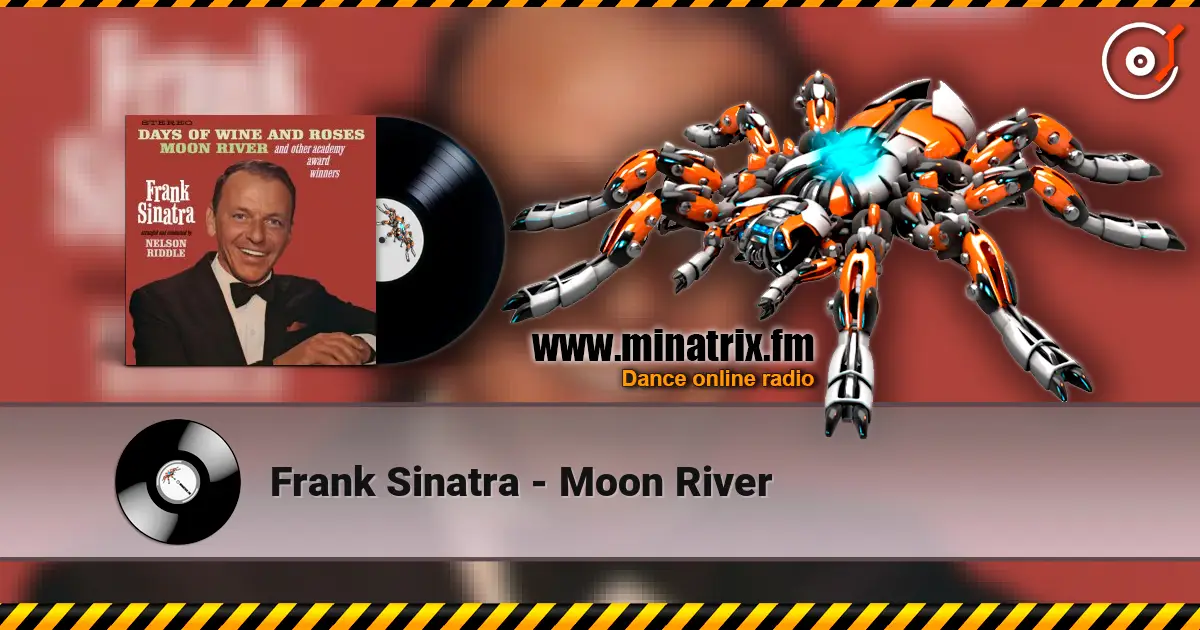 Frank Sinatra - Moon River ������� ���������