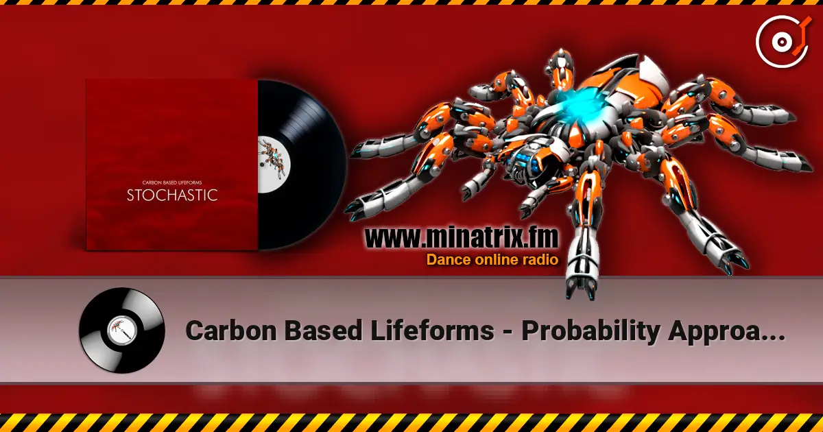 Carbon Based Lifeforms - Probability Approaches Infinity слухати онлайн у високій якості | Minatrix.FM