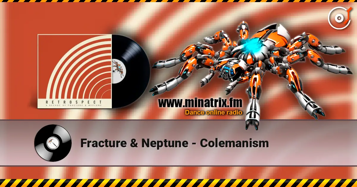 Fracture & Neptune - Colemanism ������� ���������