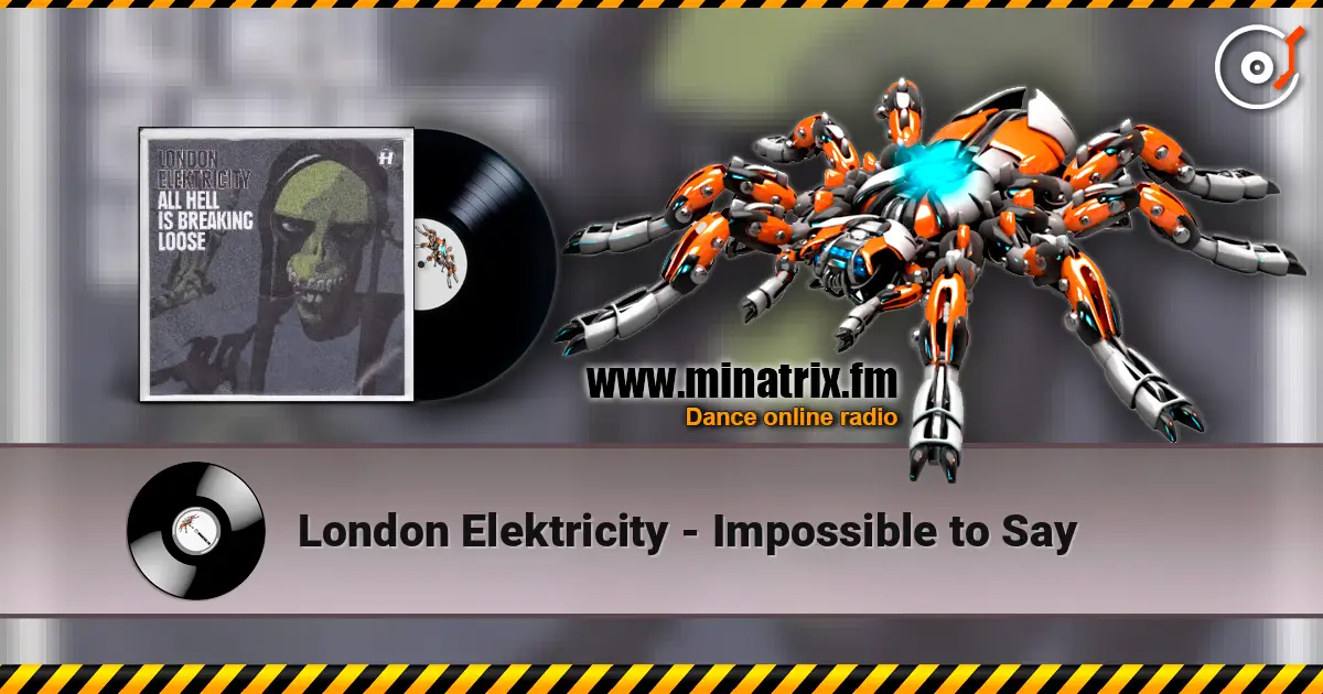 London Elektricity - Impossible to Say ������� ���������