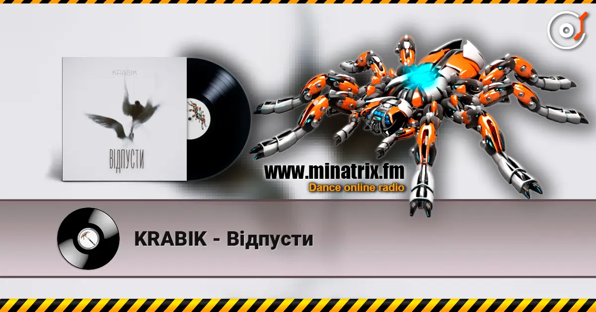 KRABIK - Відпусти слухати онлайн у високій якості | Minatrix.FM