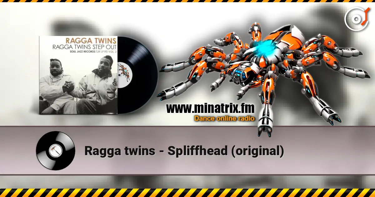 Ragga twins - Spliffhead (original) ������� ���������
