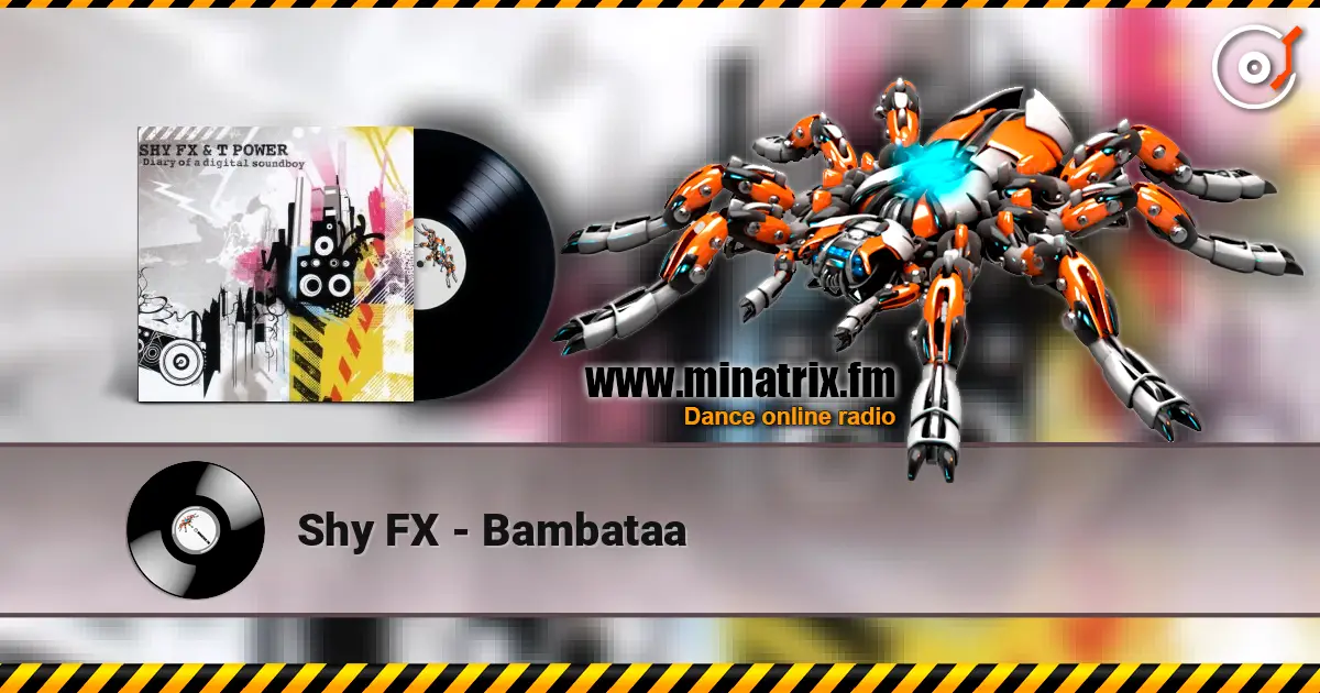 Shy FX - Bambataa ������� ���������