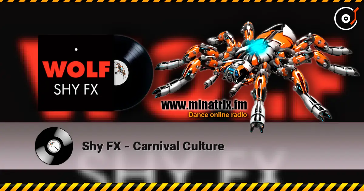 Shy FX - Carnival Culture ������� ���������
