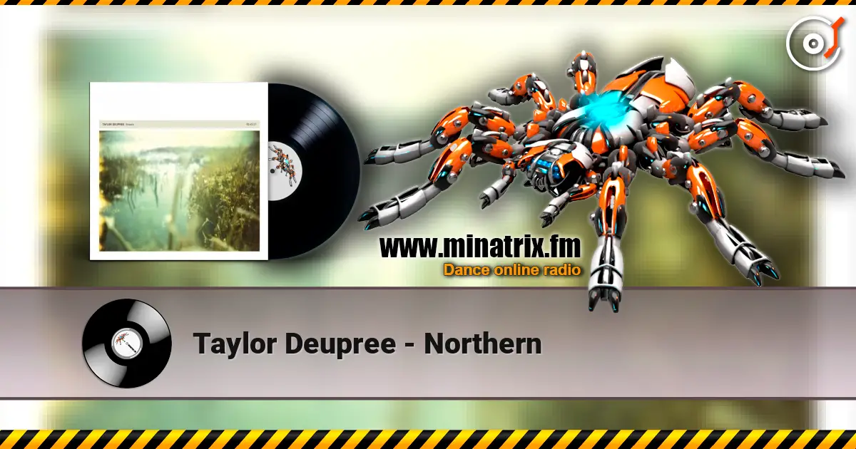 Taylor Deupree - Northern слухати онлайн у високій якості | Minatrix.FM