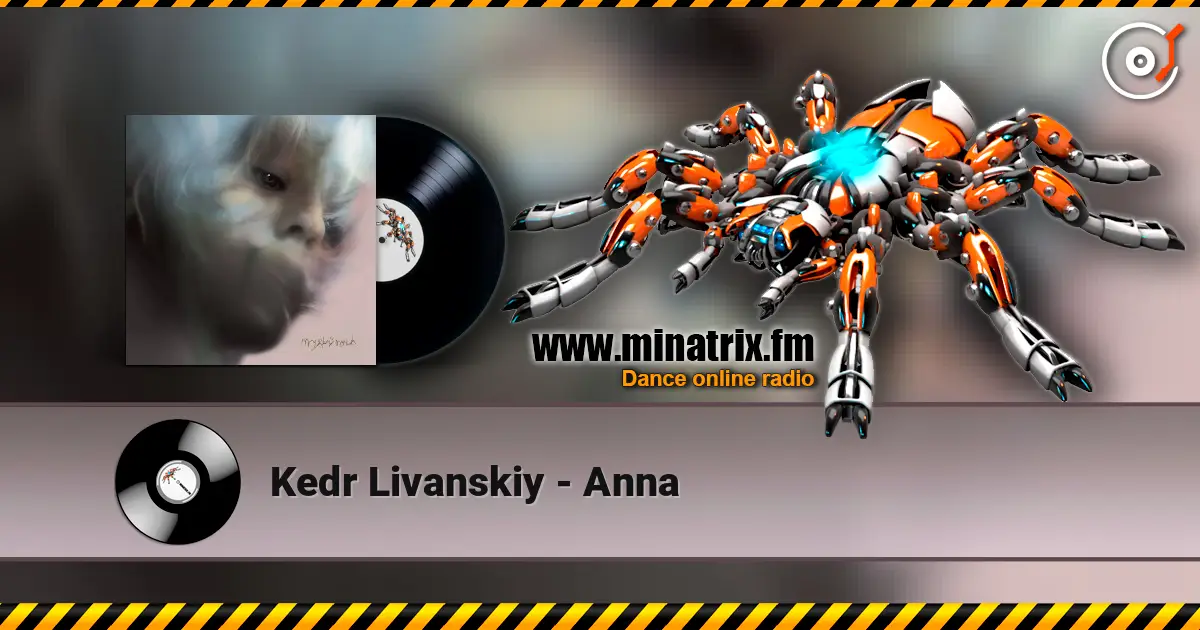 Kedr Livanskiy - Anna ������� ���������