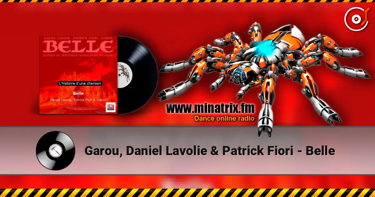 Garou, Daniel Lavolie & Patrick Fiori - Belle ������� ���������