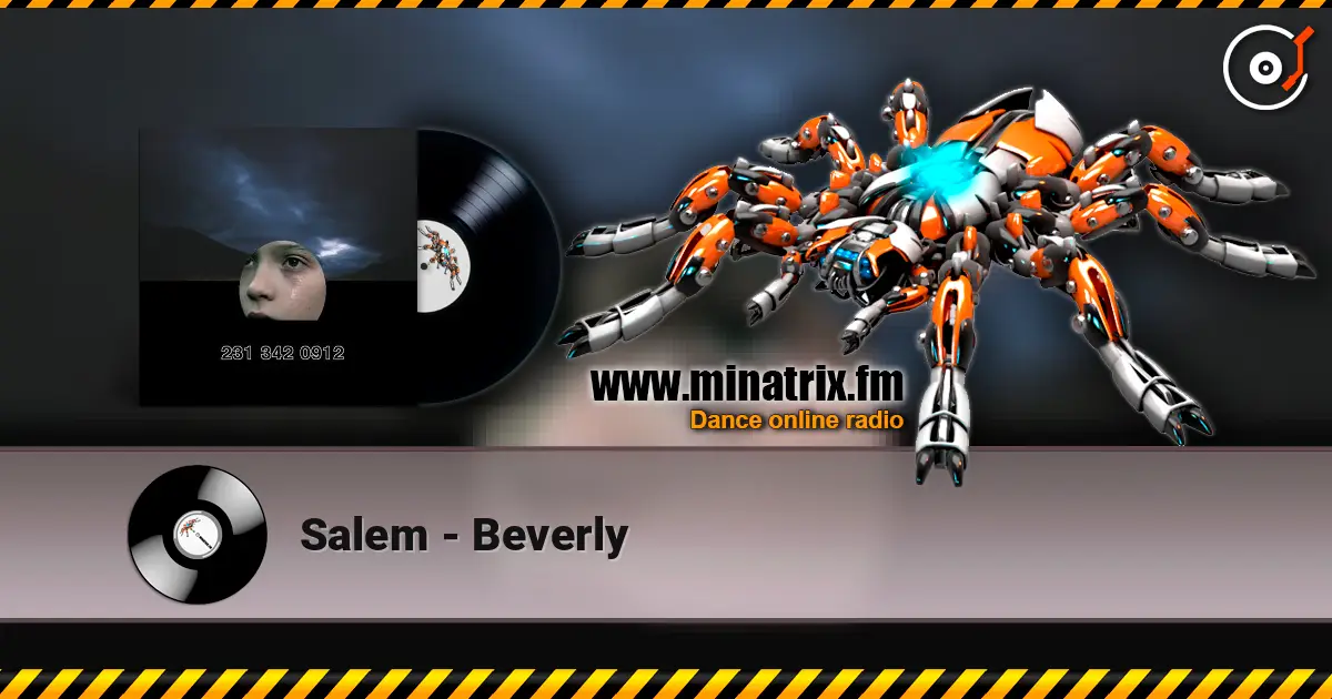 Salem - Beverly слухати онлайн у високій якості | Minatrix.FM