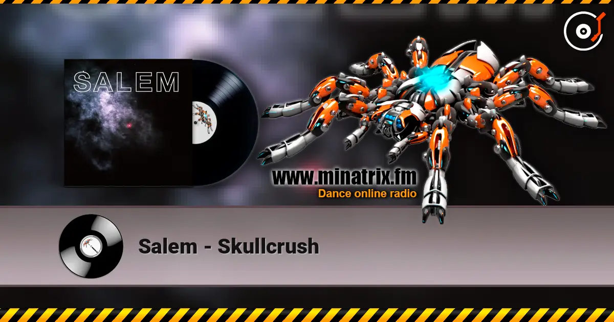 Salem - Skullcrush слухати онлайн у високій якості | Minatrix.FM