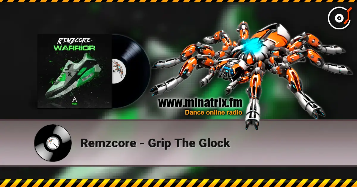 Remzcore - Grip The Glock ������� ���������