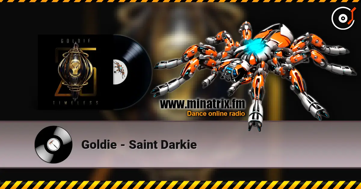 Goldie - Saint Darkie слухати онлайн у високій якості | Minatrix.FM