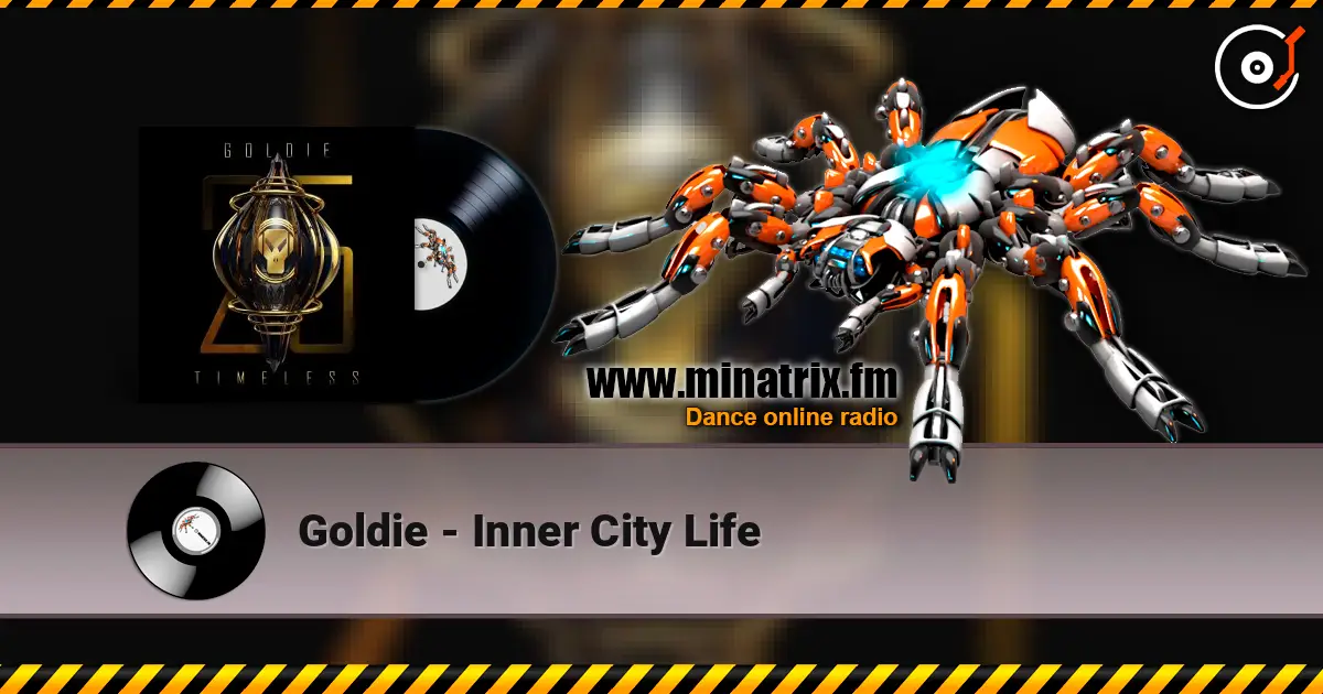 Goldie - Inner City Life ������� ���������