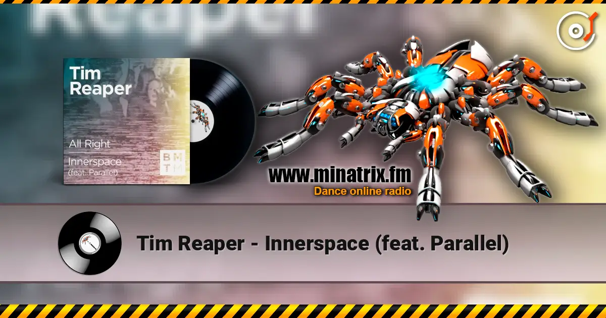 Tim Reaper - Innerspace (feat. Parallel) ������� ���������