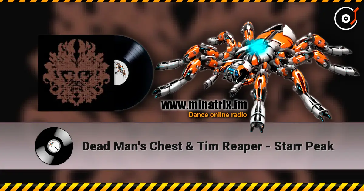 Dead Man's Chest & Tim Reaper - Starr Peak ������� ���������