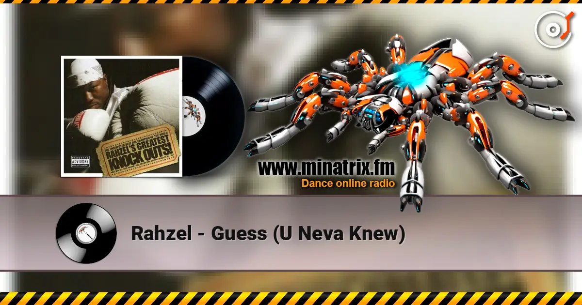 Rahzel - Guess (U Neva Knew) ������� ���������