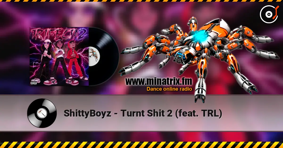 ShittyBoyz - Turnt Shit 2 (feat. TRL) слухати онлайн у високій якості | Minatrix.FM