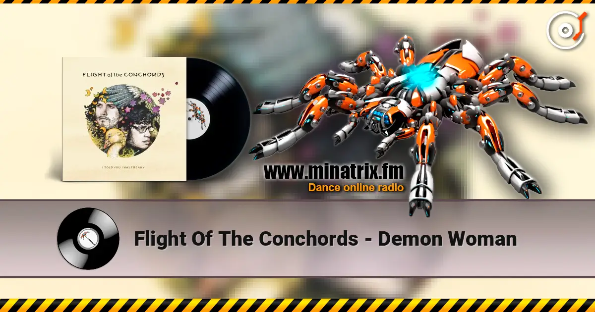 Flight Of The Conchords - Demon Woman ������� ���������