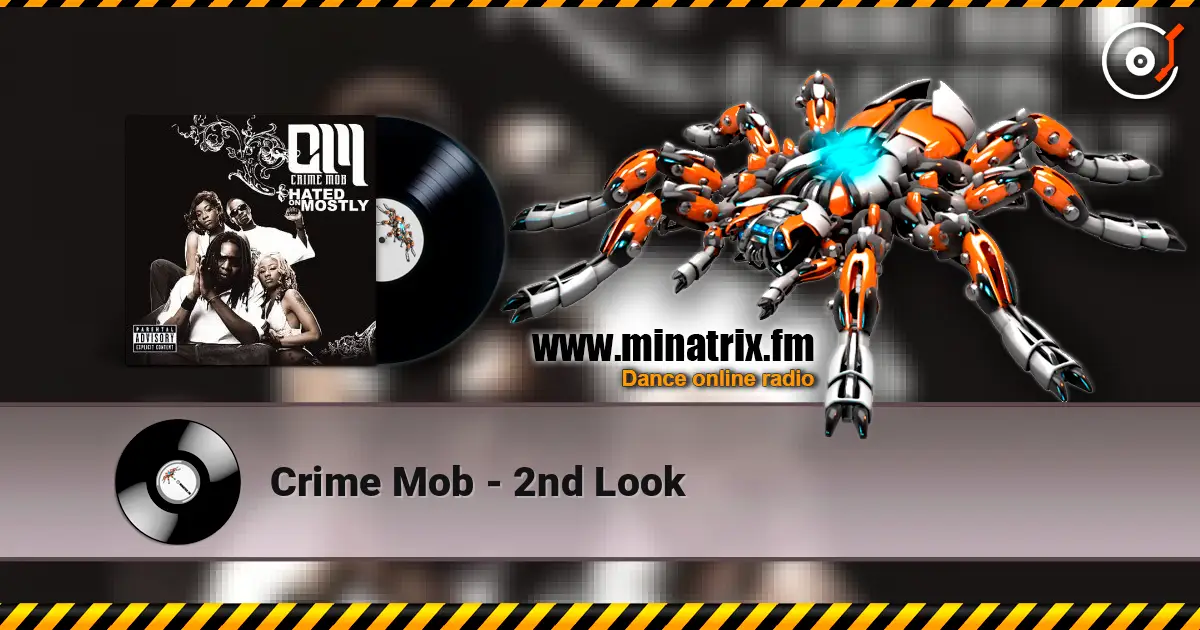 Crime Mob - 2nd Look ������� ���������