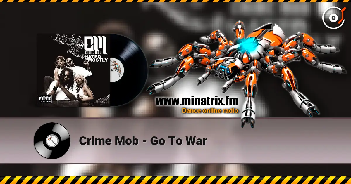 Crime Mob - Go To War ������� ���������