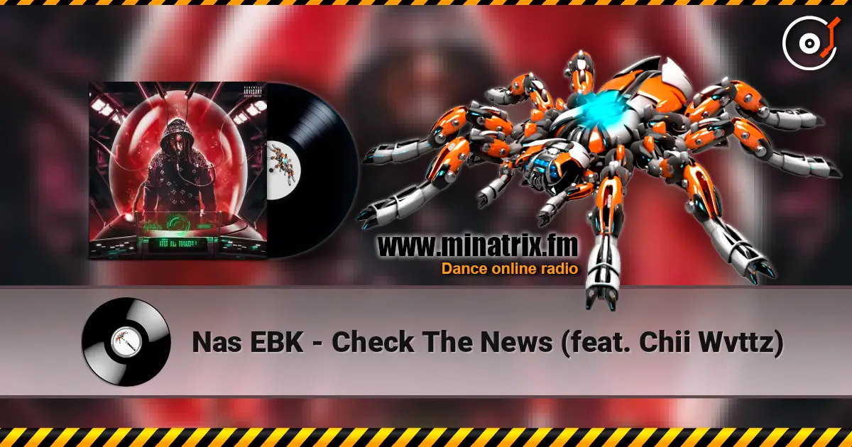 Nas EBK - Check The News (feat. Chii Wvttz) ������� ���������