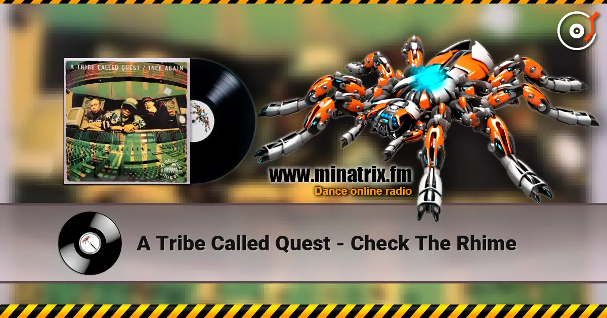 A Tribe Called Quest - Check The Rhime ������� ���������