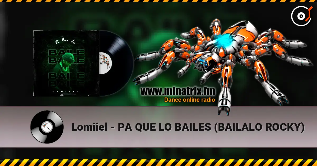 Lomiiel - PA QUE LO BAILES (BAILALO ROCKY) слухати онлайн у високій якості | Minatrix.FM