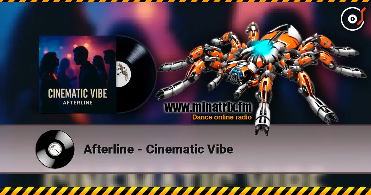 Afterline - Cinematic Vibe слухати онлайн у високій якості | Minatrix.FM