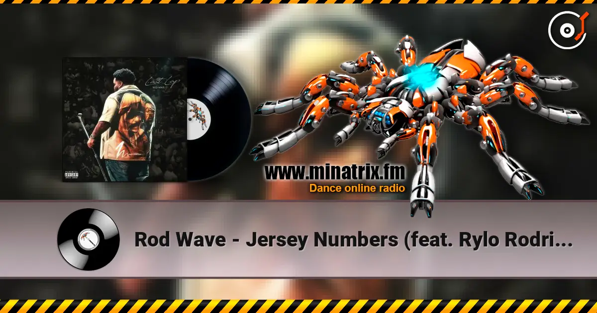 Rod Wave - Jersey Numbers (feat. Rylo Rodriguez) слухати онлайн у високій якості | Minatrix.FM