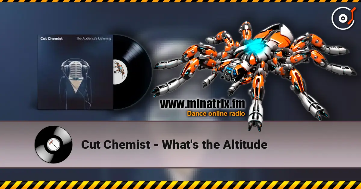Cut Chemist - What's the Altitude ������� ���������