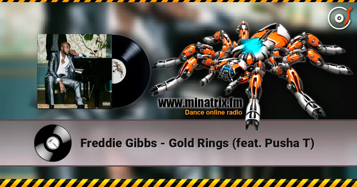 Freddie Gibbs - Gold Rings (feat. Pusha T) слухати онлайн у високій якості | Minatrix.FM