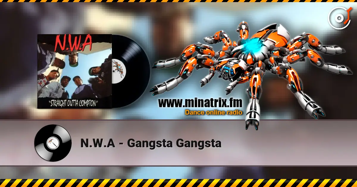 N.W.A - Gangsta Gangsta ������� ���������