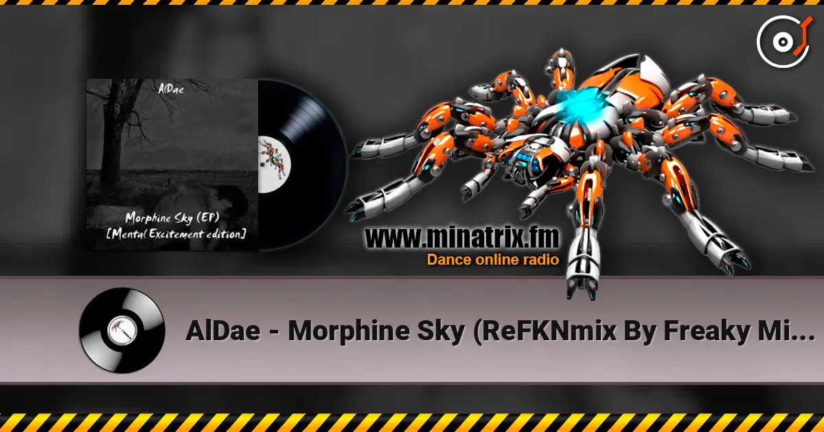 AlDae - Morphine Sky (ReFKNmix By Freaky Mind) ������� ���������