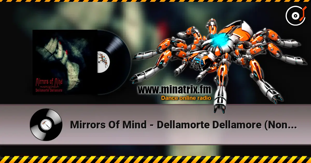 Mirrors Of Mind - Dellamorte Dellamore (Non-Intellectual Mix By Freaky Mind) ������� ���������