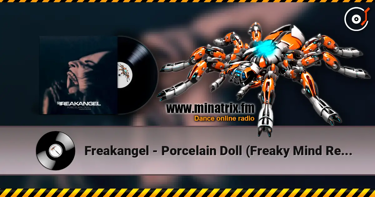 Freakangel - Porcelain Doll (Freaky Mind Remix) ������� ���������